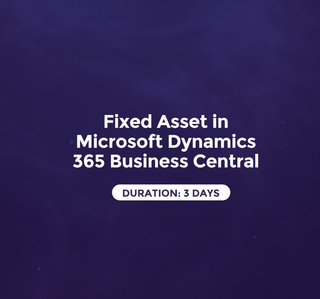 Fixed Asset In Microsoft Dynamics Business Central Gems Academy